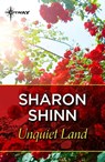 Unquiet Land - Sharon Shinn - 9781473221284