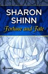 Fortune and Fate - Sharon Shinn - 9781473221390