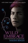 Wild Embrace: A Psy-Changeling Collection - Nalini Singh - 9781473221604