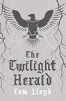 The Twilight Herald - Tom Lloyd - 9781473223042