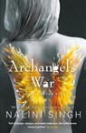 Archangel's War - Nalini Singh - 9781473224599