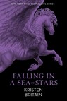 Falling in a Sea of Stars - Kristen Britain - 9781473226555