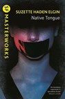 Native Tongue - Suzette Haden Elgin - 9781473227576