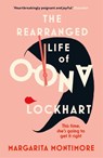 The Rearranged Life of Oona Lockhart - Margarita Montimore - 9781473227620
