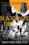 The Blacktongue Thief - Christopher Buehlman - 9781473231184