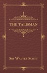 The Talisman - Sir Walter Scott - 9781473330085