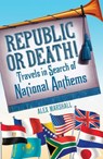 Republic or Death! - Alex Marshall - 9781473507531