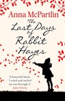 The Last Days of Rabbit Hayes - Anna McPartlin - 9781473508439