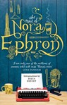 The Most of Nora Ephron - Nora Ephron - 9781473509184