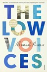The Low Voices - Manuel Rivas - 9781473511064