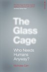 The Glass Cage - Nicholas Carr - 9781473511088