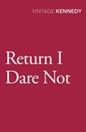 Return I Dare Not - Margaret Kennedy - 9781473513082