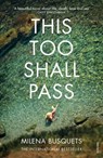 This Too Shall Pass - Milena Busquets - 9781473522985