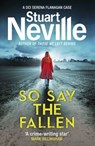 So Say the Fallen - Stuart Neville - 9781473524460