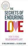 The Secrets of Enduring Love - Dr Meg John Barker ; Professor Jacqui Gabb - 9781473528086