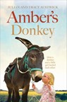 Amber's Donkey - Julian Austwick ; Tracy Austwick - 9781473528482