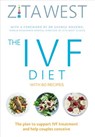The IVF Diet - Zita West - 9781473528727