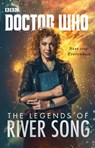 Doctor Who: The Legends of River Song - Jacqueline Rayner ; Steve Lyons ; Guy Adams ; Andrew Lane ; Jenny T Colgan - 9781473530492