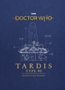 Doctor Who: TARDIS Type 40 Instruction Manual - Richard Atkinson ; Mike Tucker - 9781473531840