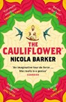 The Cauliflower® - Nicola Barker - 9781473535909