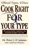 Cook Right 4 Your Type - Dr Peter D'Adamo - 9781473536739