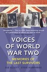 Voices of World War Two - Sue Elliott ; Steve Humphries - 9781473537378