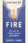 The Art of Fire - Daniel Hume - 9781473543942