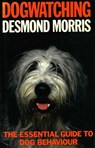 Dogwatching - Desmond Morris - 9781473547803