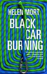 Black Car Burning - Helen Mort - 9781473548817