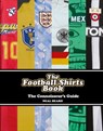The Football Shirts Book - Neal Heard - 9781473551794