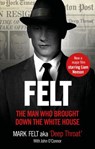 Felt - Mark Felt ; John O'Connor - 9781473553125