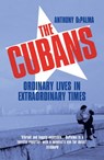The Cubans - Anthony DePalma - 9781473554443