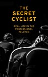 The Secret Cyclist - The Secret Cyclist - 9781473554542