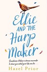 Ellie and the Harpmaker - Hazel Prior - 9781473562097