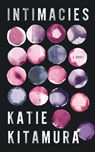 Intimacies - Katie Kitamura - 9781473572478