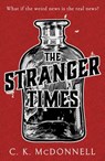 The Stranger Times - C. K. McDonnell - 9781473577305