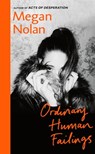 Ordinary Human Failings - Megan Nolan - 9781473578517