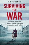 Surviving the War - Adiva Geffen - 9781473580947