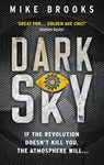 Dark Sky - Mike Brooks - 9781473583788