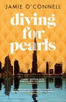 Diving for Pearls - Jamie O’Connell - 9781473586864