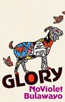 Glory - NoViolet Bulawayo - 9781473589452