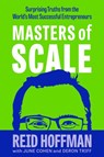 Masters of Scale - June Cohen ; Deron Triff ; Reid Hoffman - 9781473589841