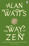 The Way of Zen - Alan W Watts - 9781473590878