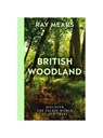 British Woodland - Ray Mears - 9781473594661