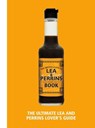 The Lea & Perrins Worcestershire Sauce Book - H.J. Heinz Foods UK Limited - 9781473599369