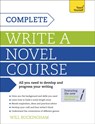 Complete Write a Novel Course - Will Buckingham - 9781473600485