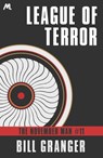 League of Terror - Bill Granger - 9781473604674