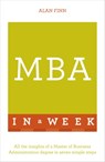 MBA In A Week - Alan Finn - 9781473608238