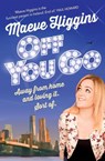 Off You Go - Maeve Higgins - 9781473609808