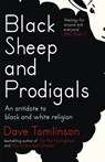 Black Sheep and Prodigals - Dave Tomlinson - 9781473611047